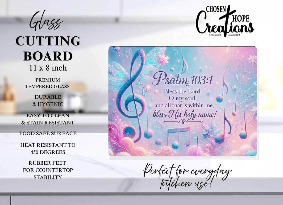 Psalm 103:1 Musical Notes Tempered Glass Cutting Board – 8×11