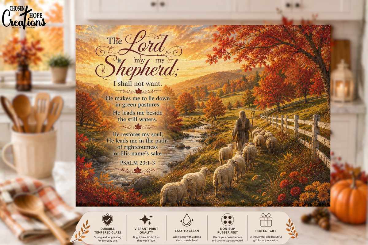 Psalm 23:1–3 Shepherd's Peace Tempered Glass Cutting Board | Christian Kitchen Décor | Inspirational Scripture Gift