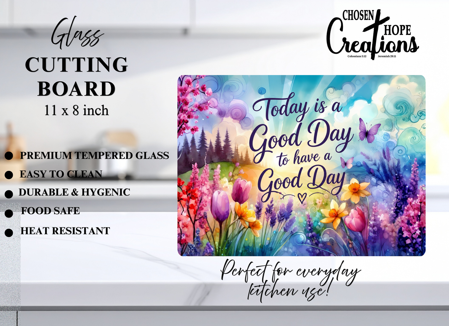 Today is a Good Day to Have a Good Day Tempered Glass Cutting Board – 8×11